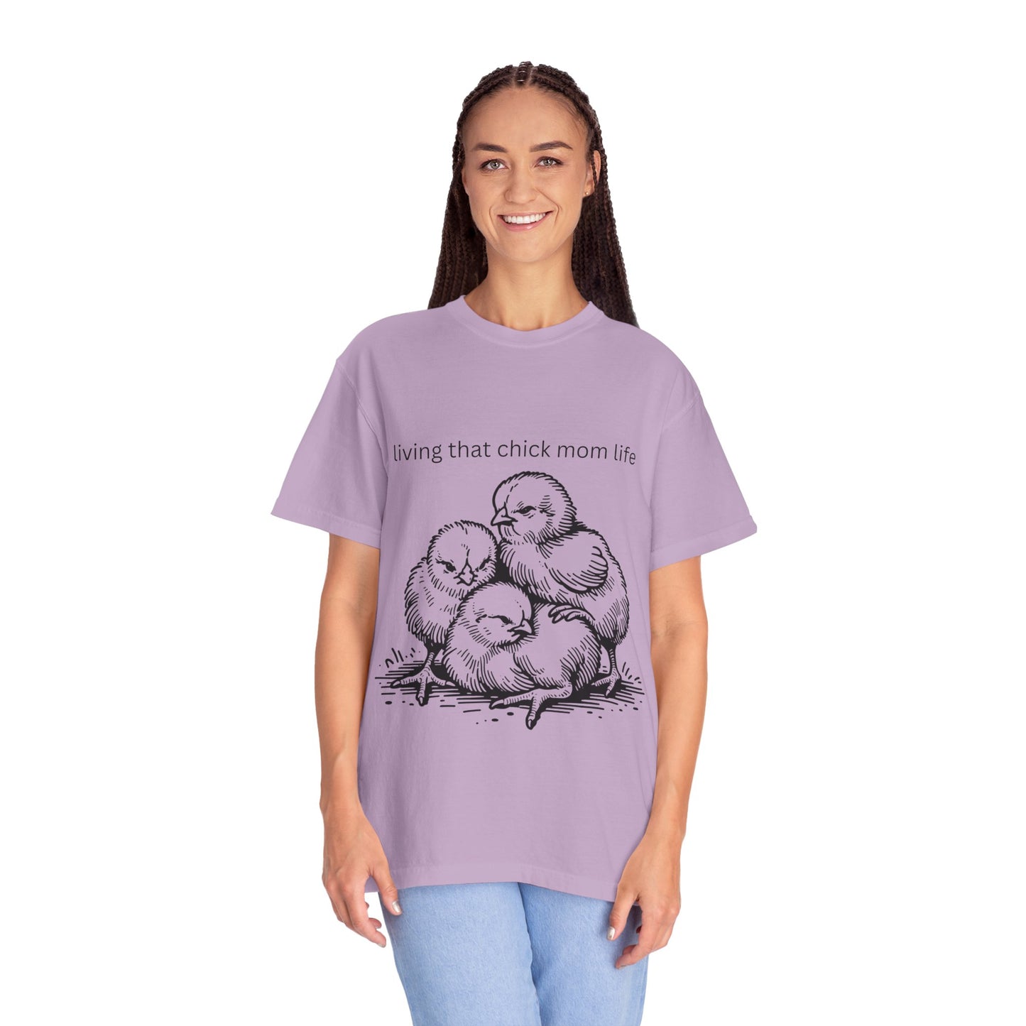 Living That Chick Mom Life Unisex Comfort Colors T-Shirt