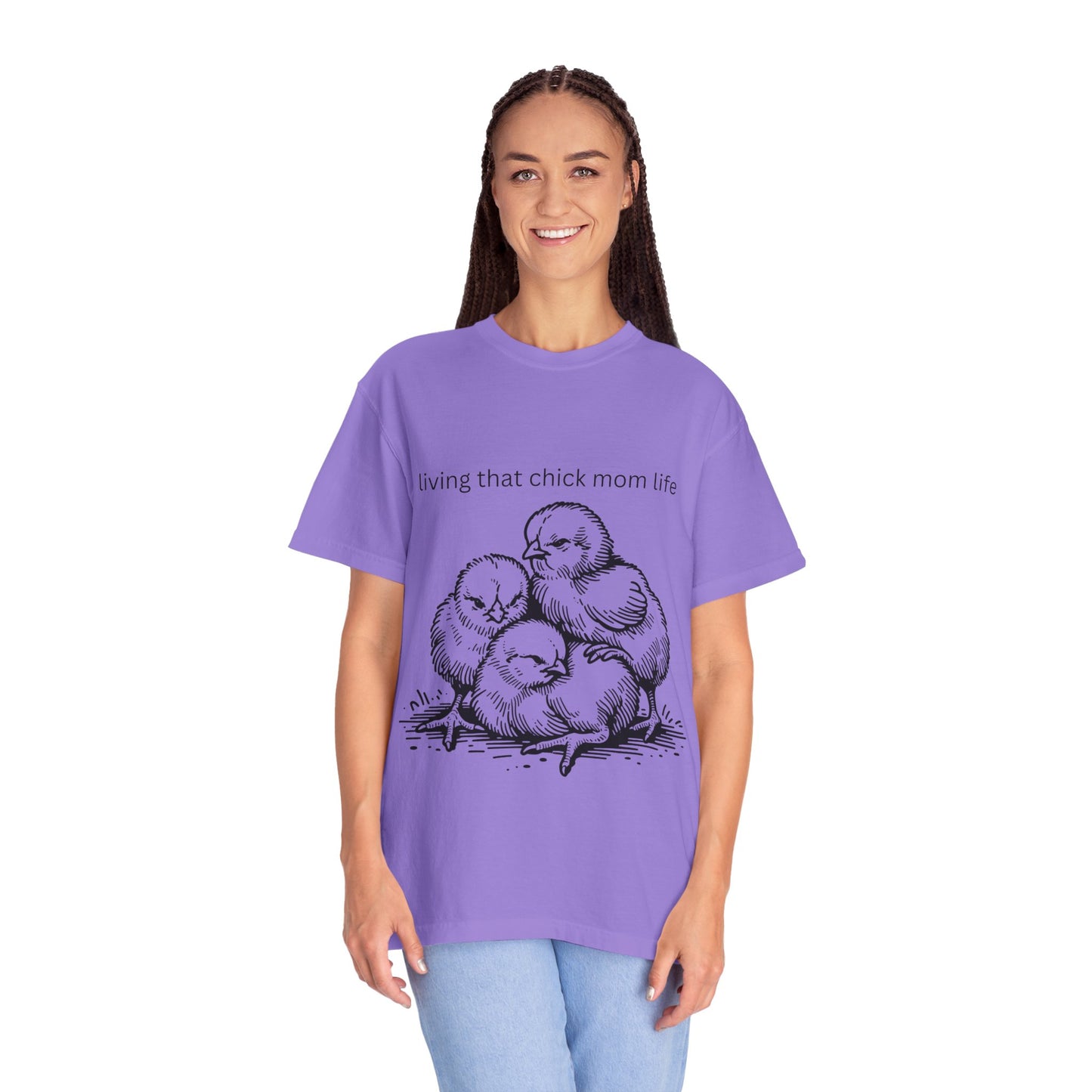 Living That Chick Mom Life Unisex Comfort Colors T-Shirt