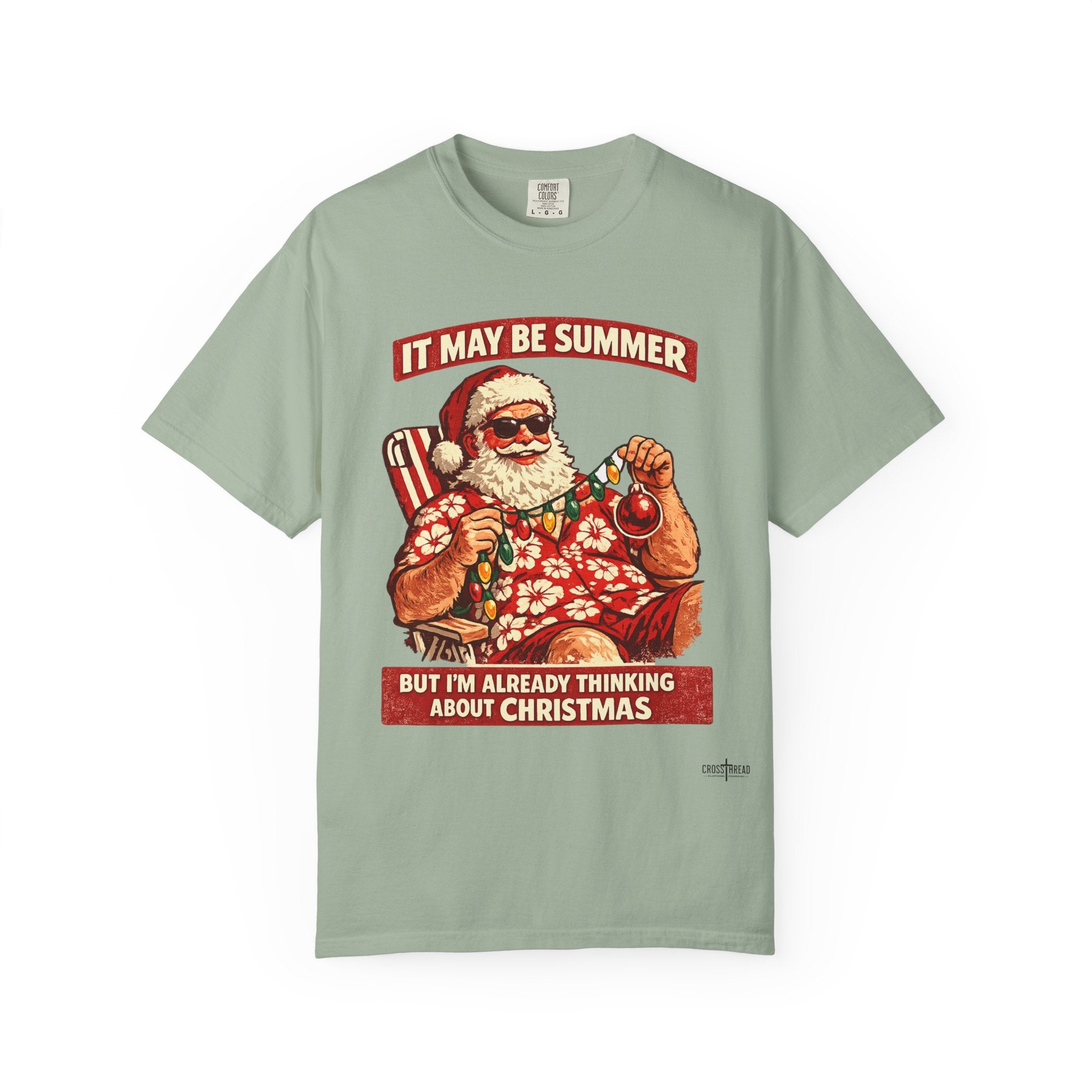 "It May Be Summer But I'm Already Thinking About Christmas" — Christmas-in-July Santa Beach Graphic T