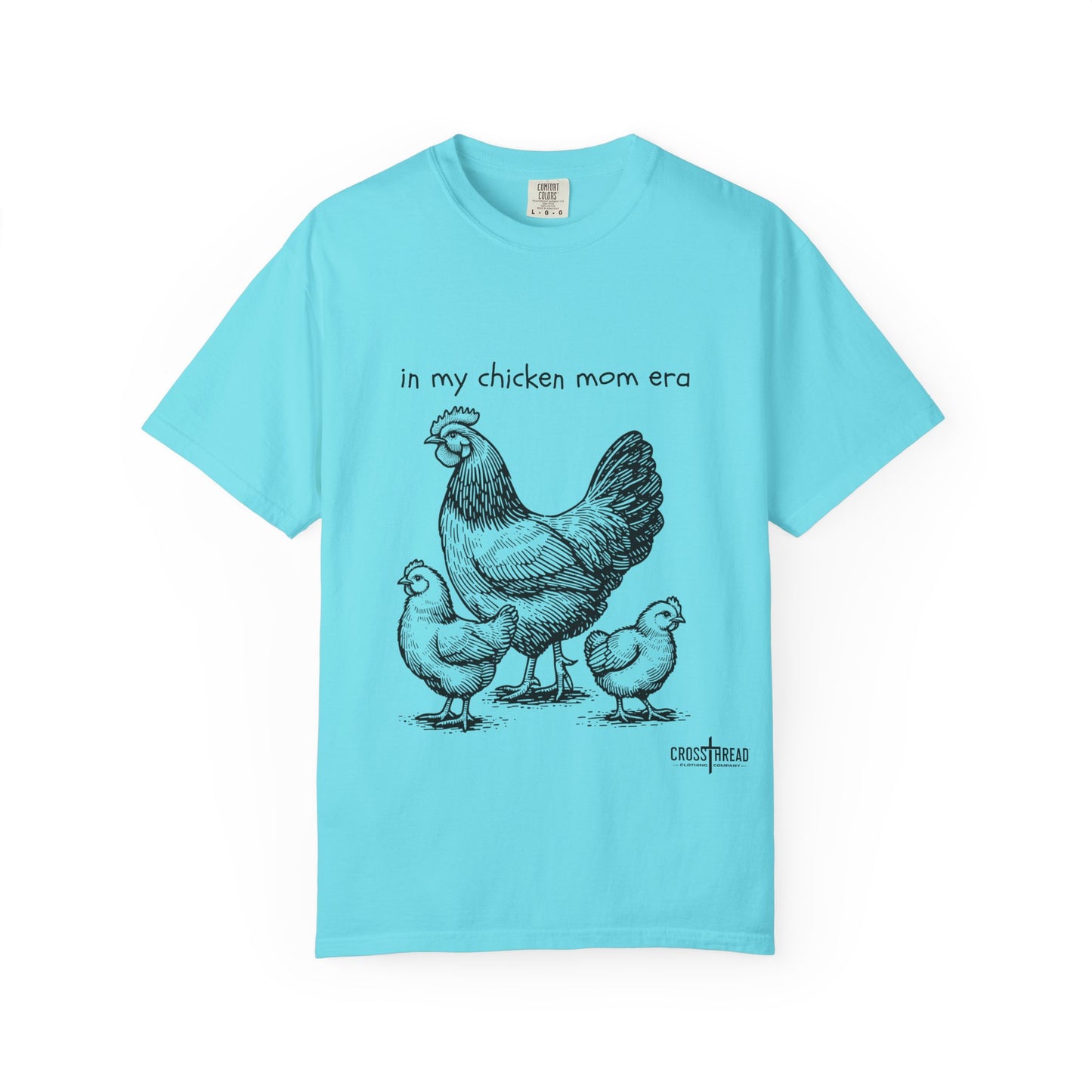 "Chicken Mom Era" Comfort Colors T-Shirt