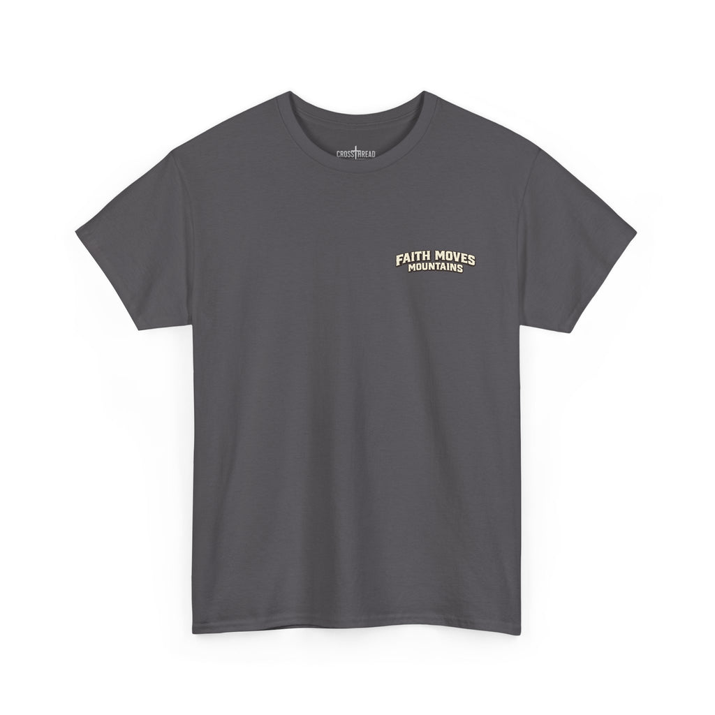 Faith Moves Mountains T‑Shirt — Inspirational Mountain & Bulldozer Graphic Tee
