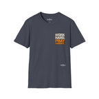 Work Hard Pray Harder T-Shirt