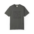 Sorry I Can't, The Goats Escaped Again Comfort Colors Shirt