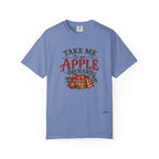 Take Me to an Apple Orchard Comfort Colors Shirt