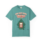 Christmas Playlist Graphic T-Shirt — "How Many Hours Is Your Christmas Playlist?"