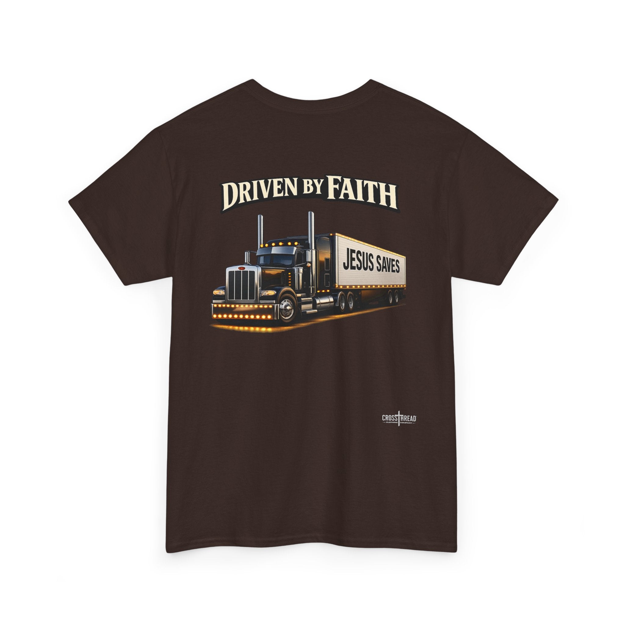 Driven By Faith Truck T-Shirt — 'Jesus Saves' Christian Trucker Tee