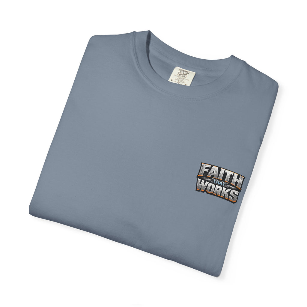 Faith That Works Tee — Christian Tradesman Graphic T-Shirt