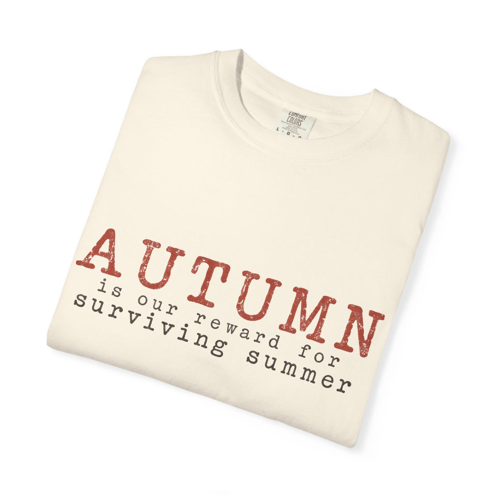 Autumn Reward Comfort Colors Shirt