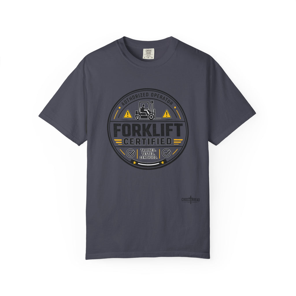 Forklift Certified T-Shirt — Vintage Industrial Graphic Tee