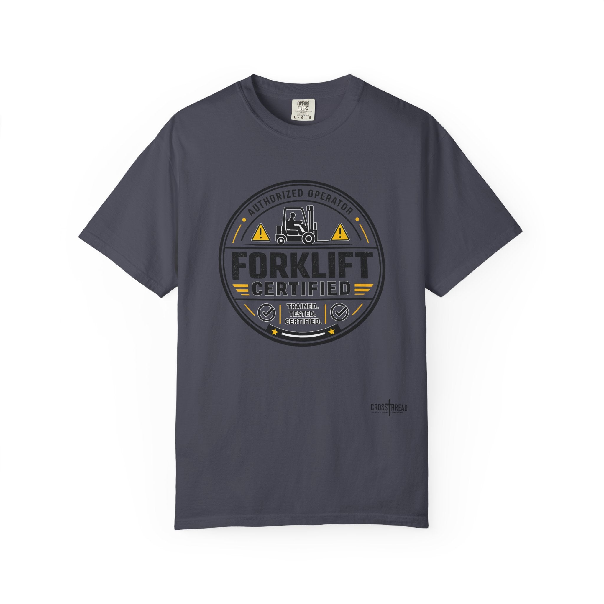 Forklift Certified T-Shirt — Vintage Industrial Graphic Tee