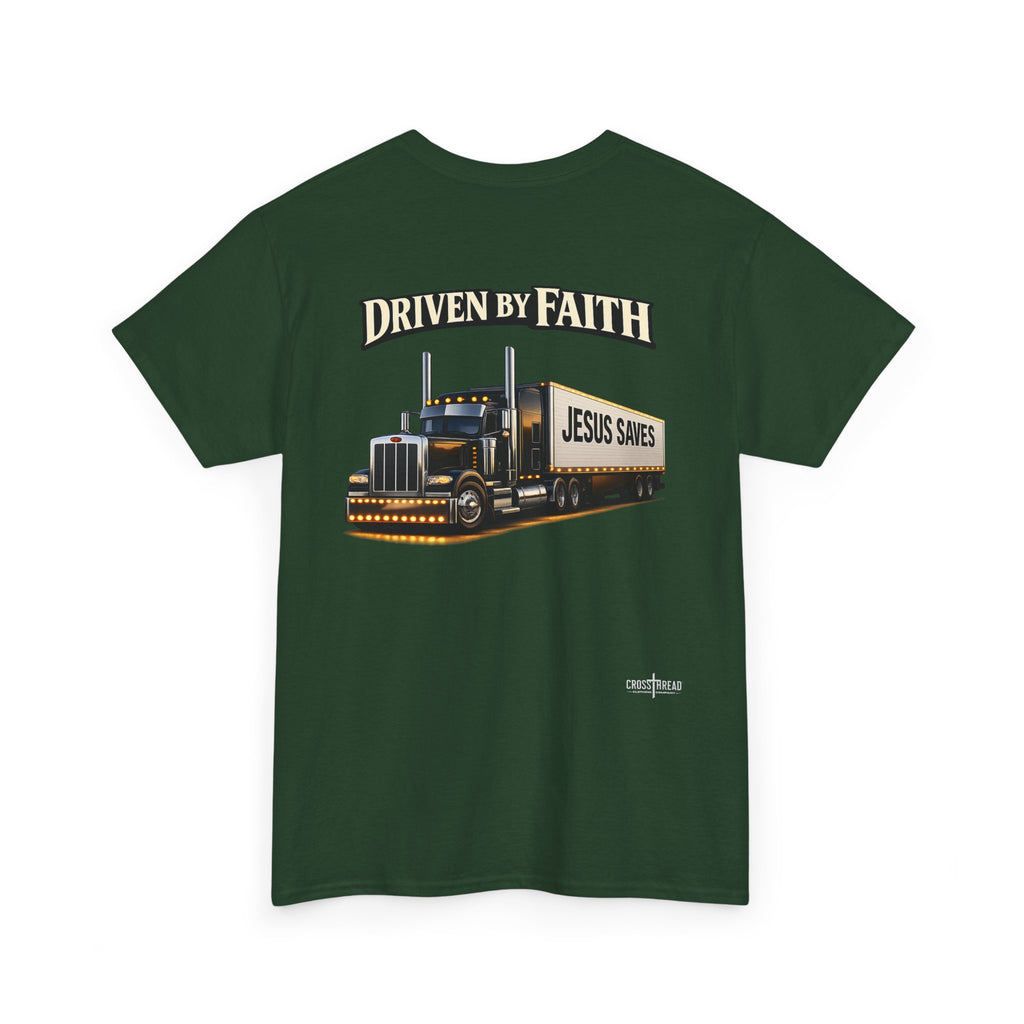 Driven By Faith Truck T-Shirt — 'Jesus Saves' Christian Trucker Tee