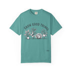Grow Good Things T-Shirt — Garden Plant Tee