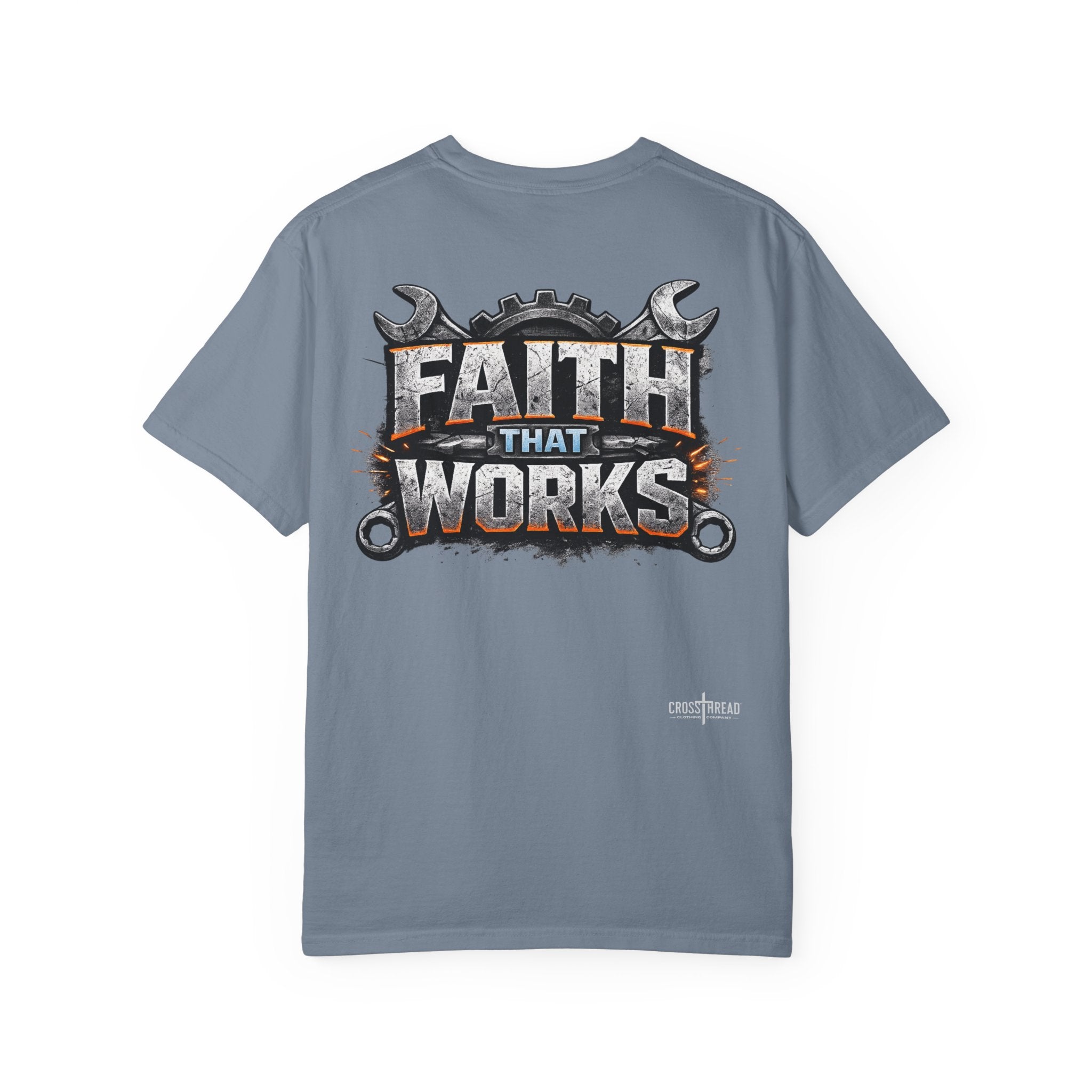 Faith That Works Tee — Christian Tradesman Graphic T-Shirt