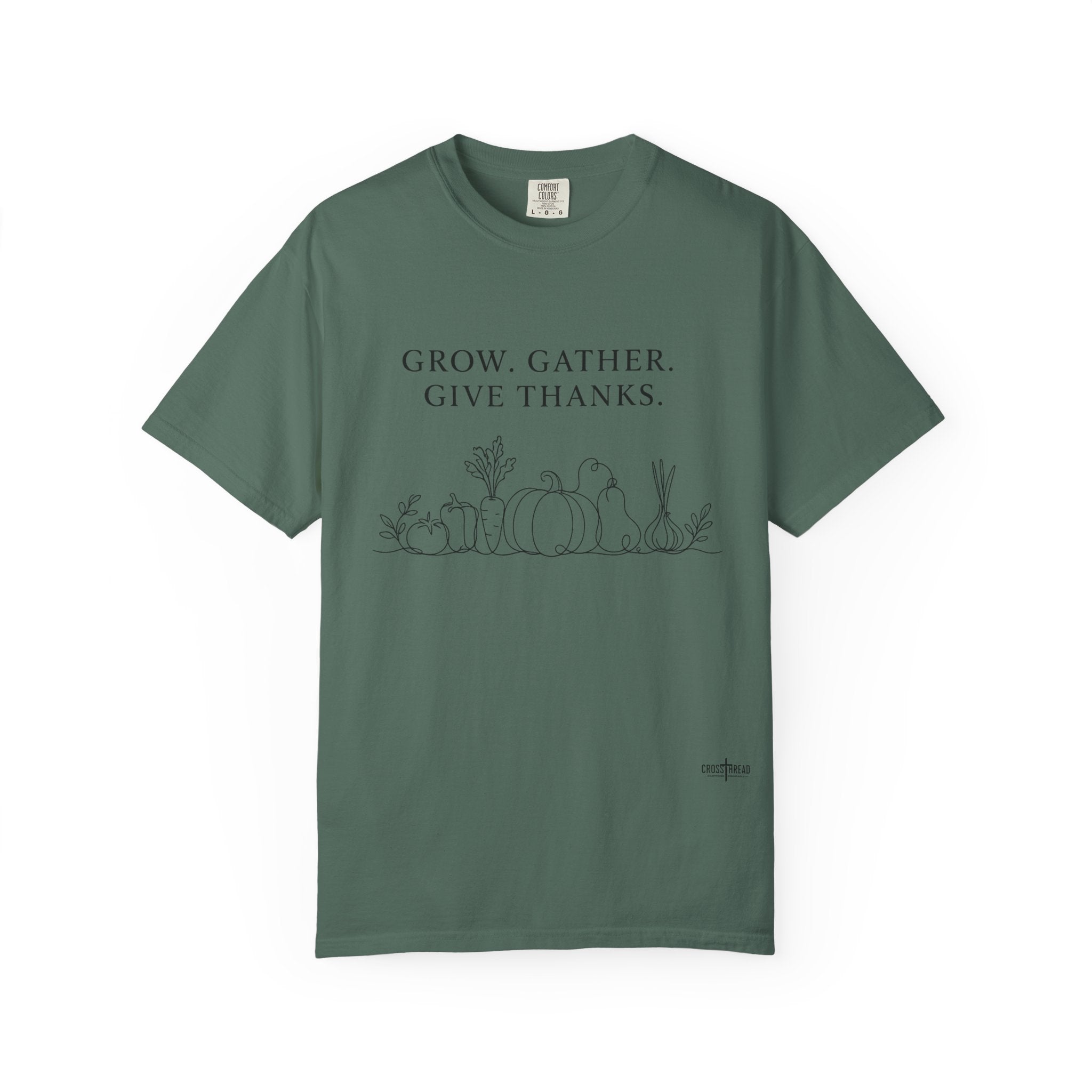Grow. Gather. Give Thanks. T-Shirt — Garden Harvest Graphic Tee