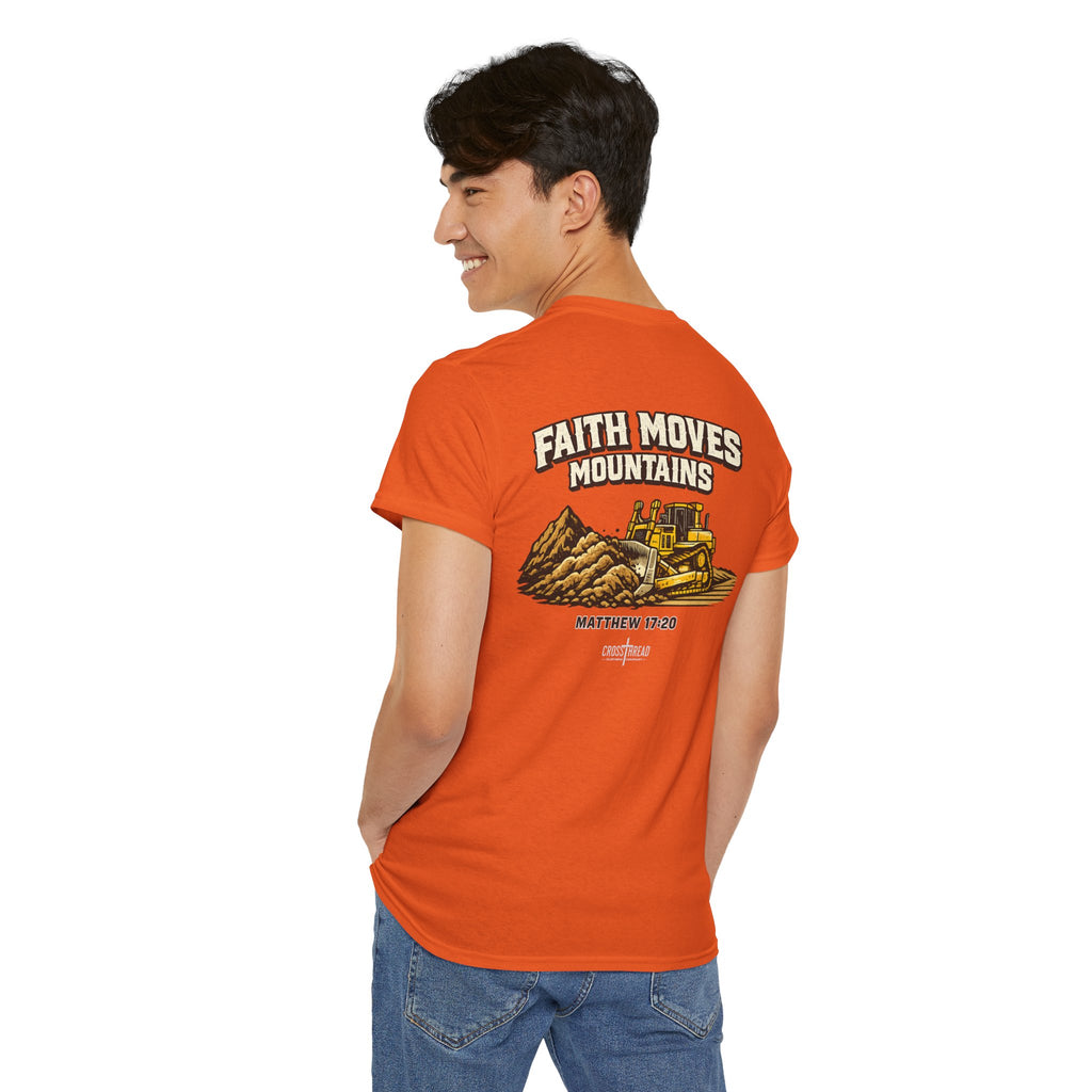 Faith Moves Mountains T‑Shirt — Inspirational Mountain & Bulldozer Graphic Tee