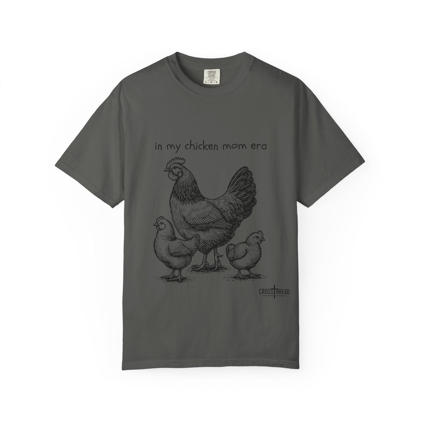 "Chicken Mom Era" Comfort Colors T-Shirt