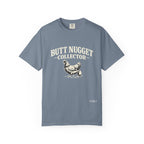 Butt Nugget Collector T-Shirt