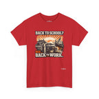 “Back to School? Nah. Back to Work.” Vintage Tradesman T Shirt
