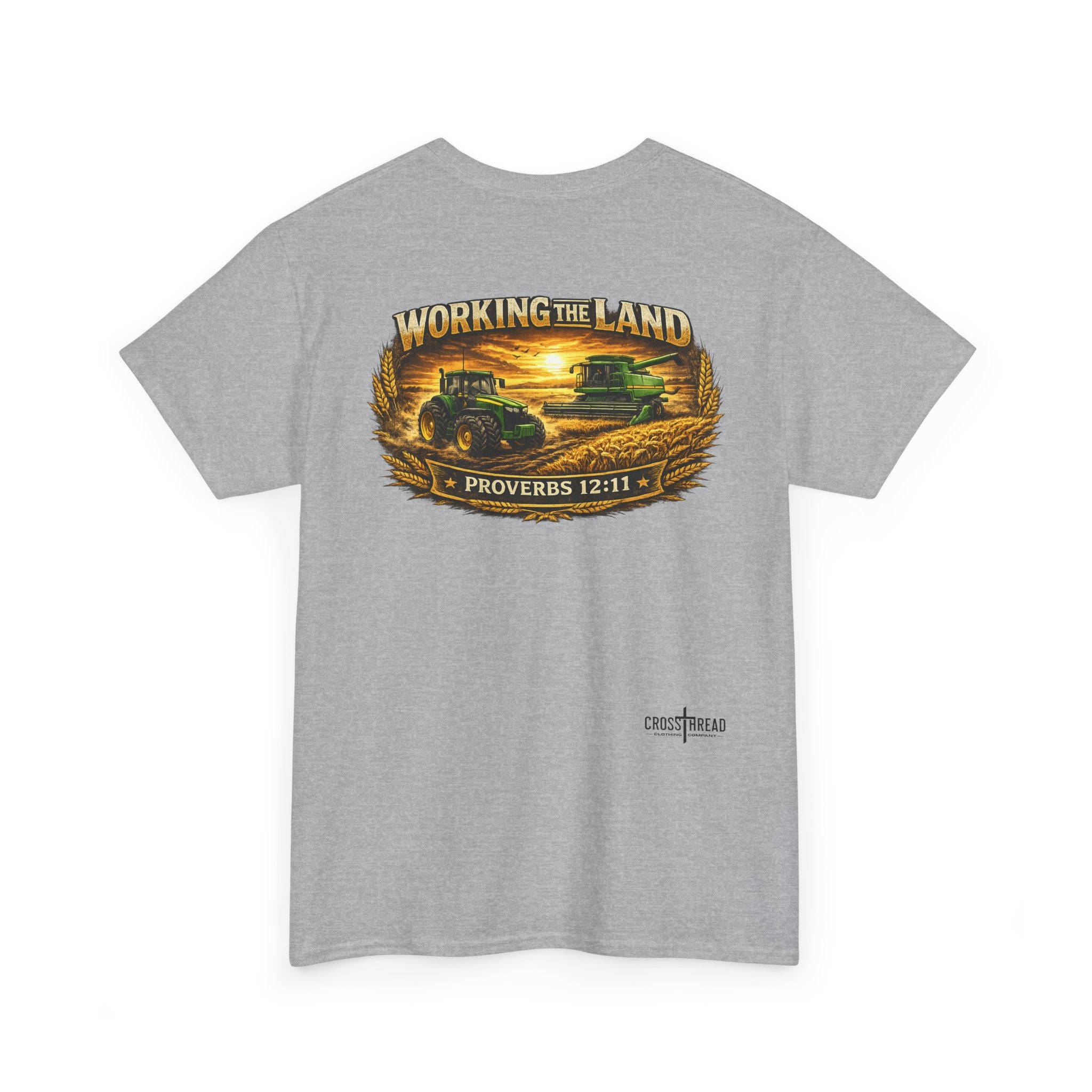 Working the Land Farmer T Shirt