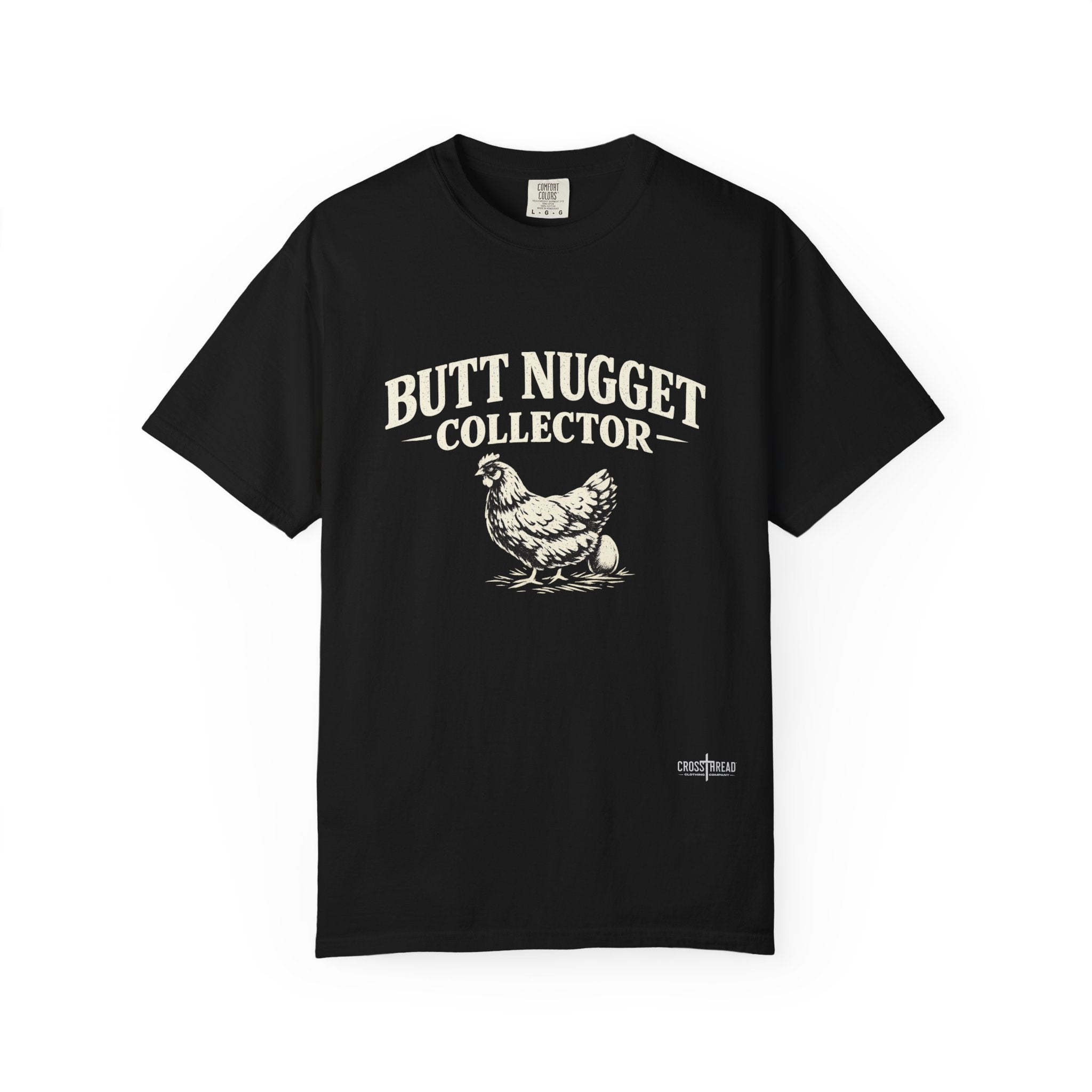 Butt Nugget Collector T-Shirt