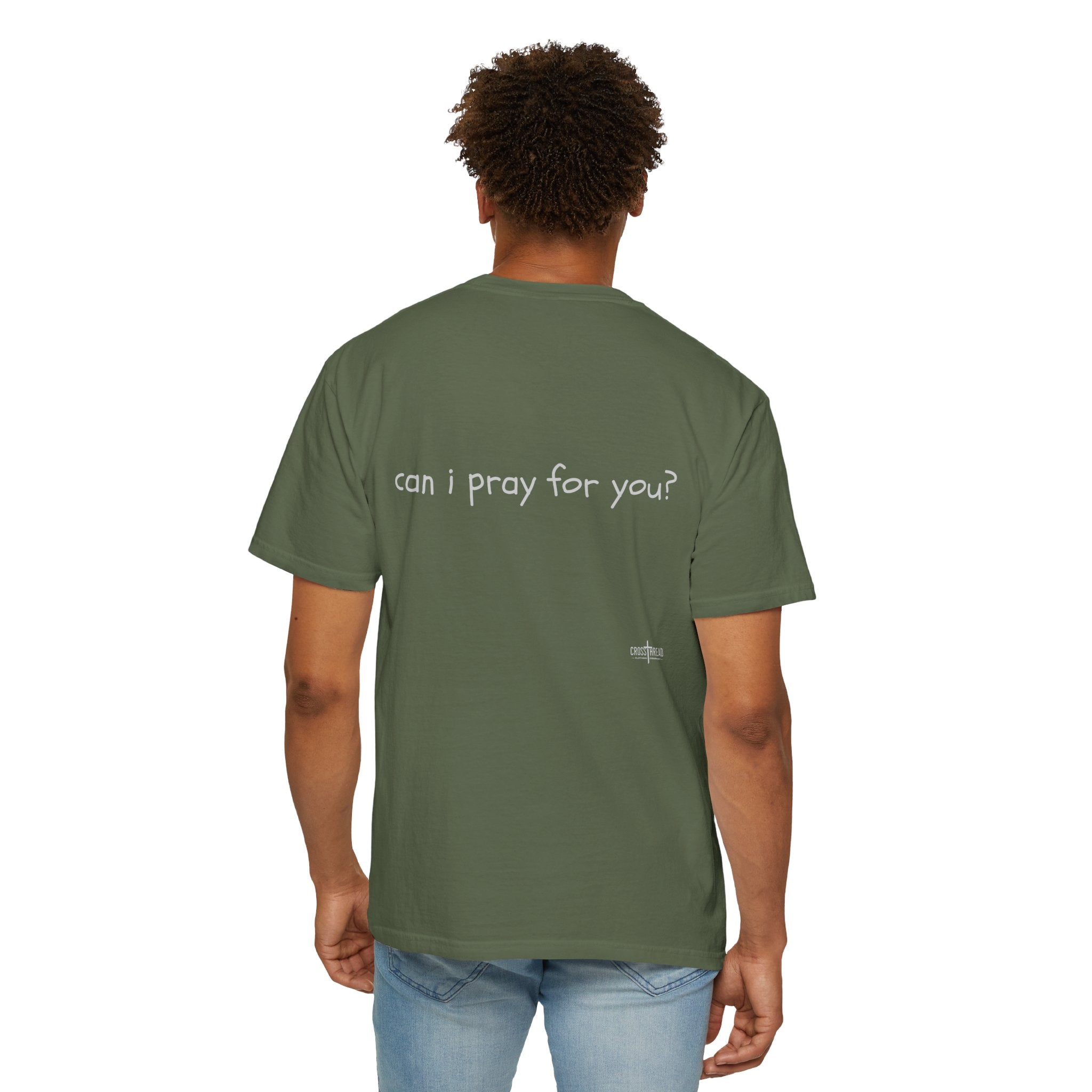"can i pray for you" Prayer Invitation T-Shirt