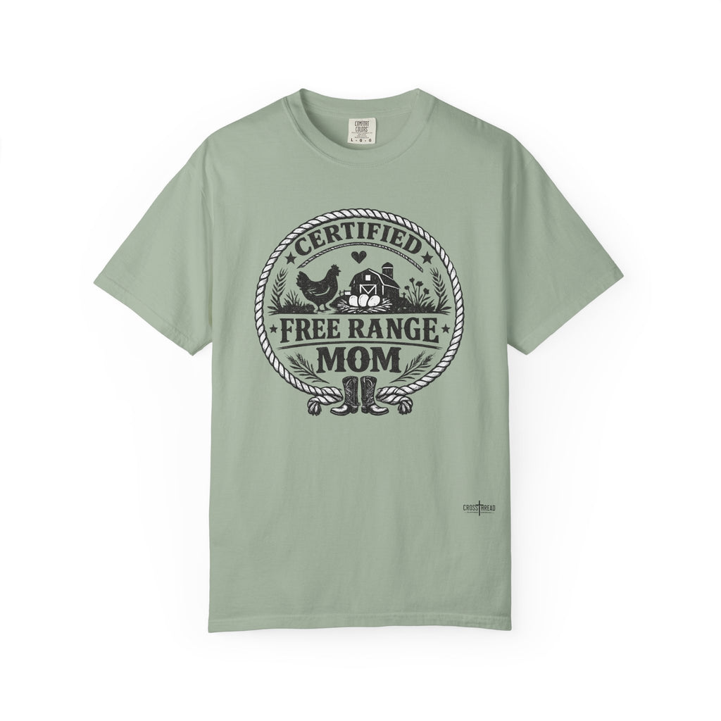 "Certified Free Range Mom" Tee