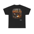 Learn to Weld T-Shirt — Welding Graphic Tee