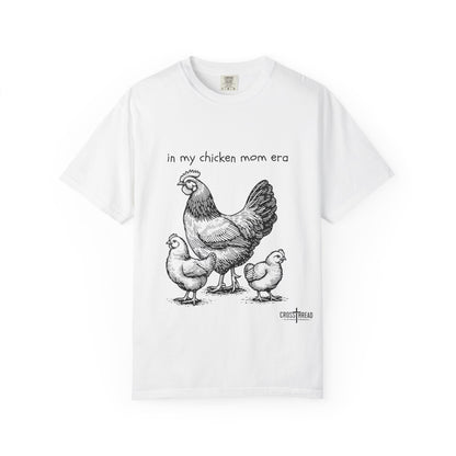 "Chicken Mom Era" Comfort Colors T-Shirt