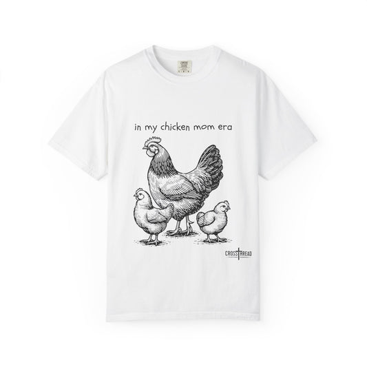 "Chicken Mom Era" Comfort Colors T-Shirt