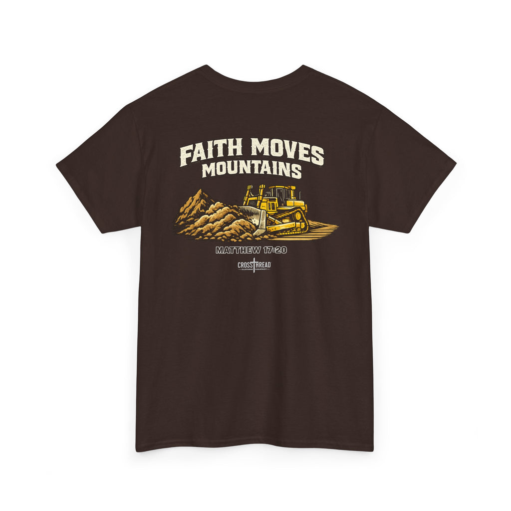 Faith Moves Mountains T‑Shirt — Inspirational Mountain & Bulldozer Graphic Tee