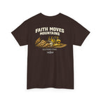 Faith Moves Mountains T‑Shirt — Inspirational Mountain & Bulldozer Graphic Tee