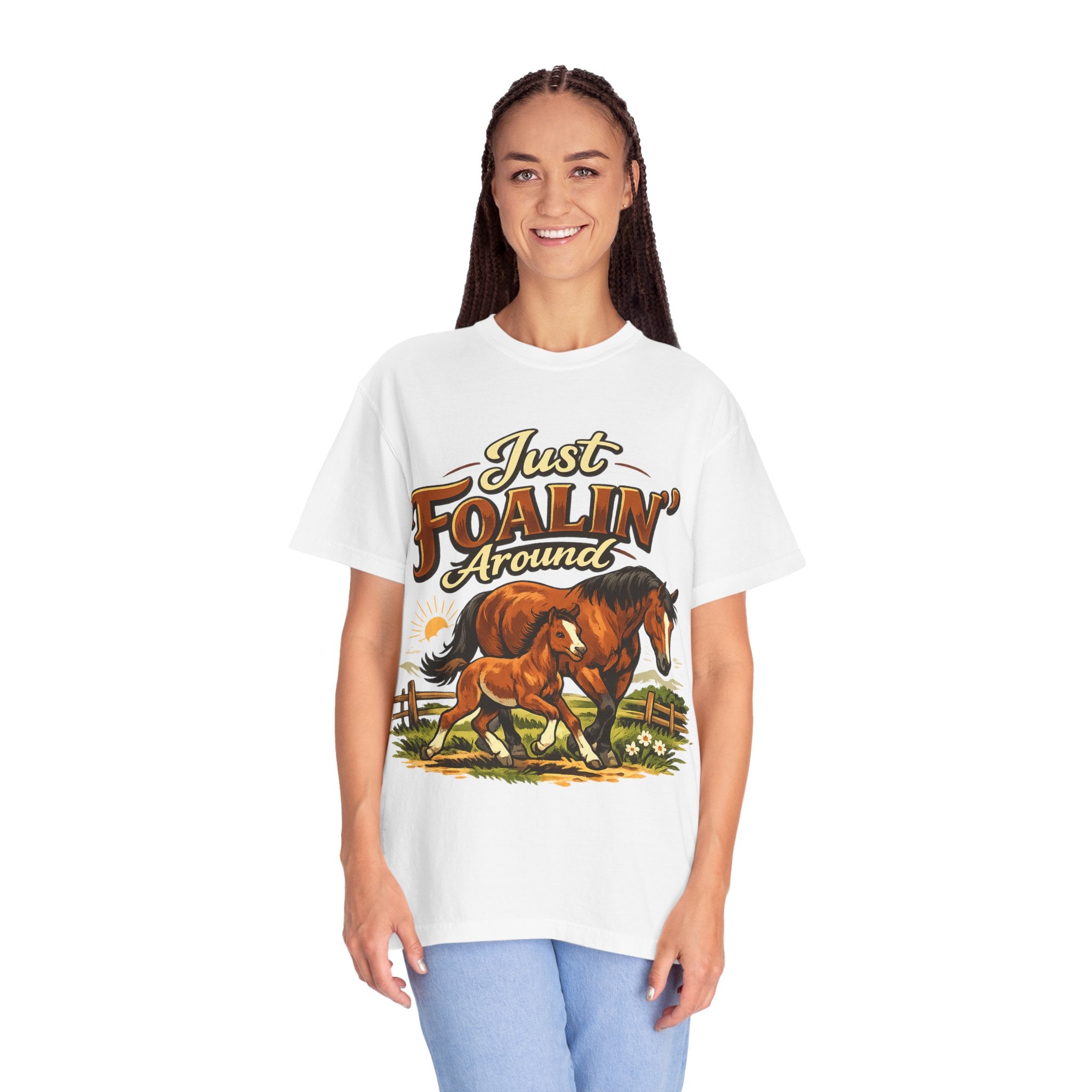 Just Foalin' Around Horse T-Shirt