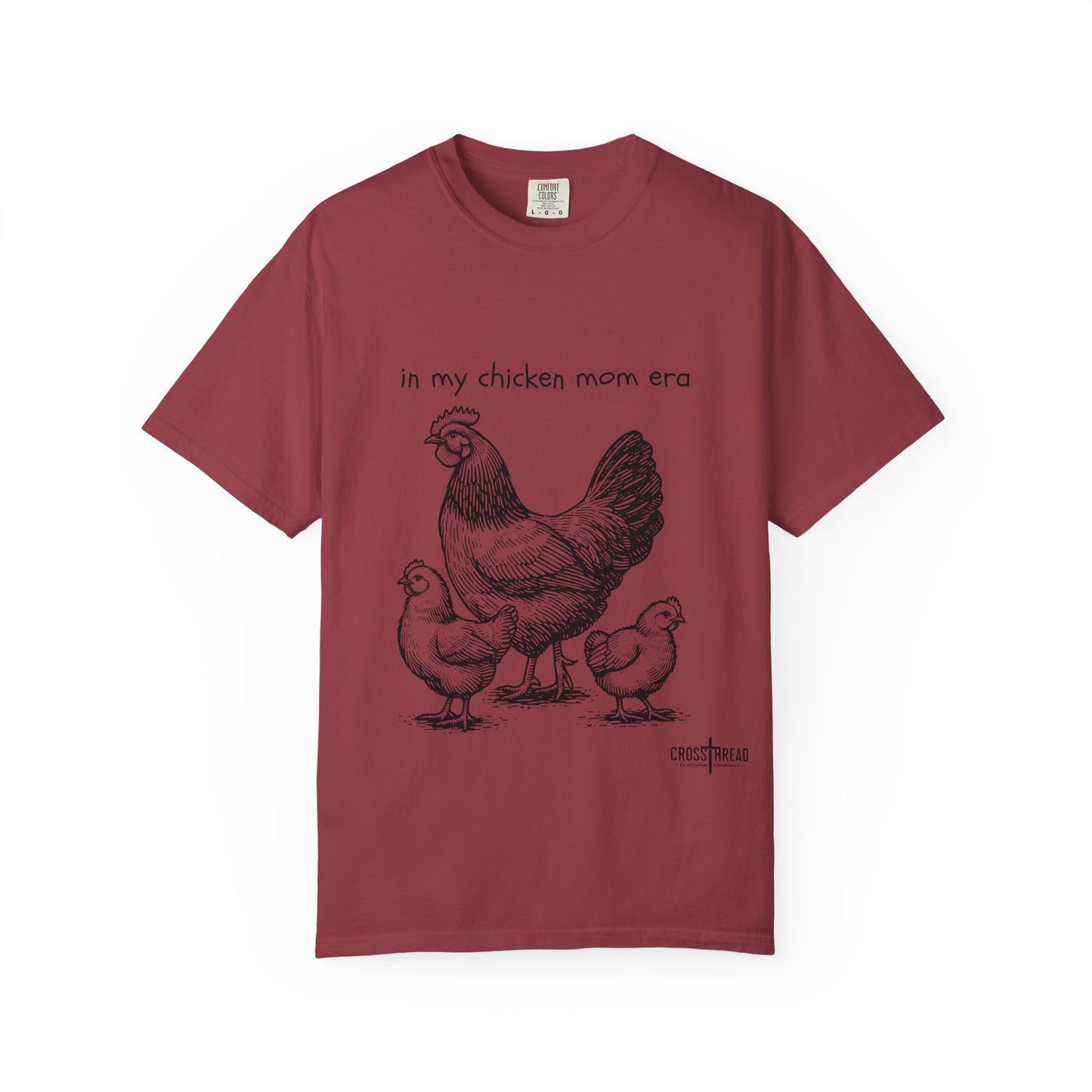 "Chicken Mom Era" Comfort Colors T-Shirt