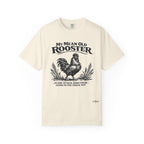 My Mean Old Rooster Farm Humor T-Shirt