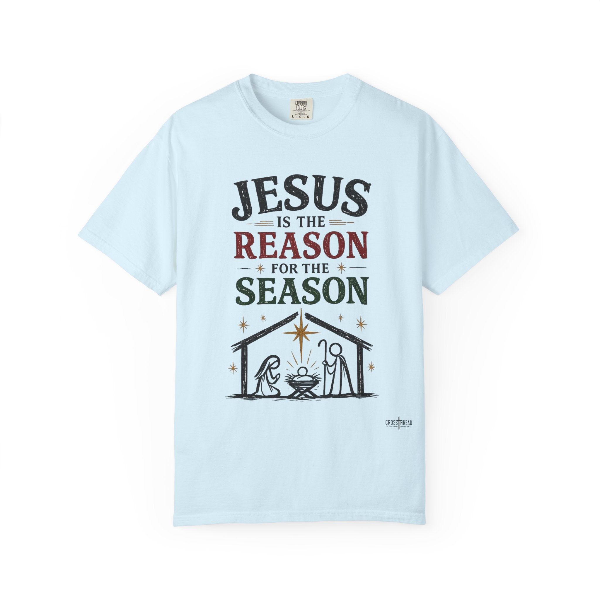 Jesus Is the Reason for the Season Christmas T-Shirt