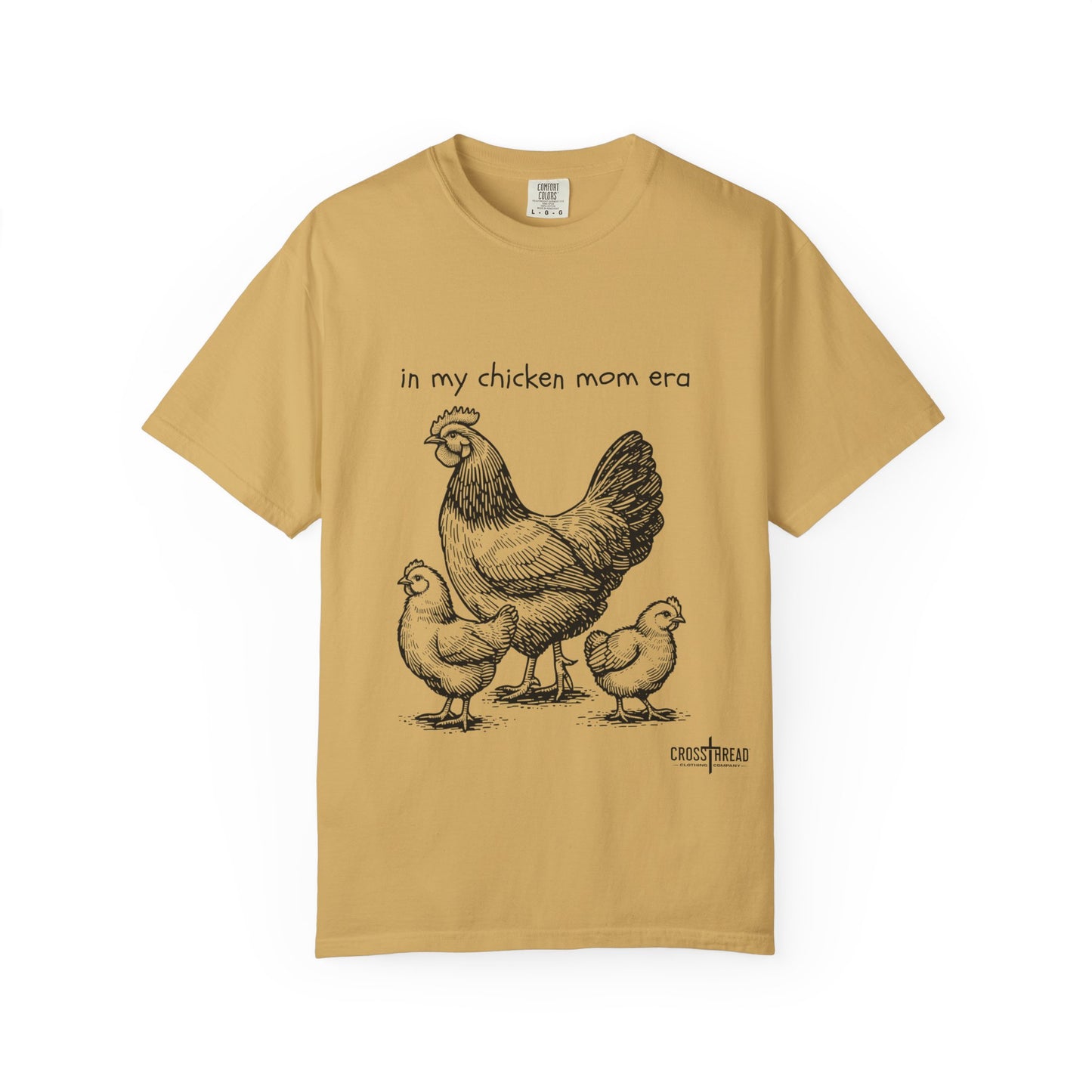 "Chicken Mom Era" Comfort Colors T-Shirt