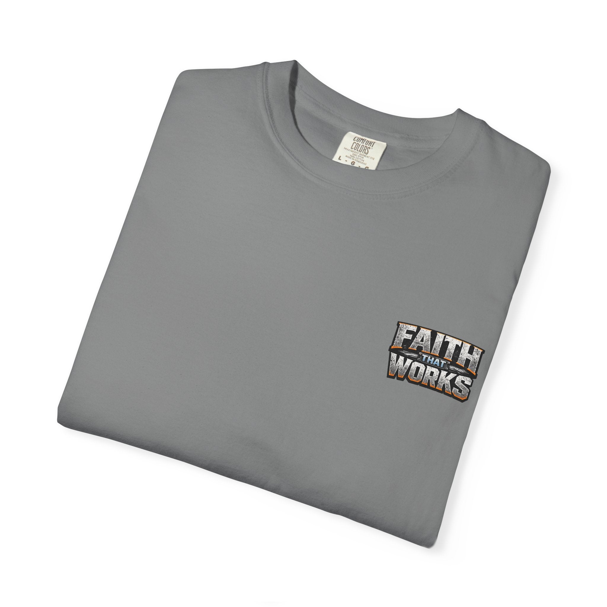 Faith That Works Tee — Christian Tradesman Graphic T-Shirt