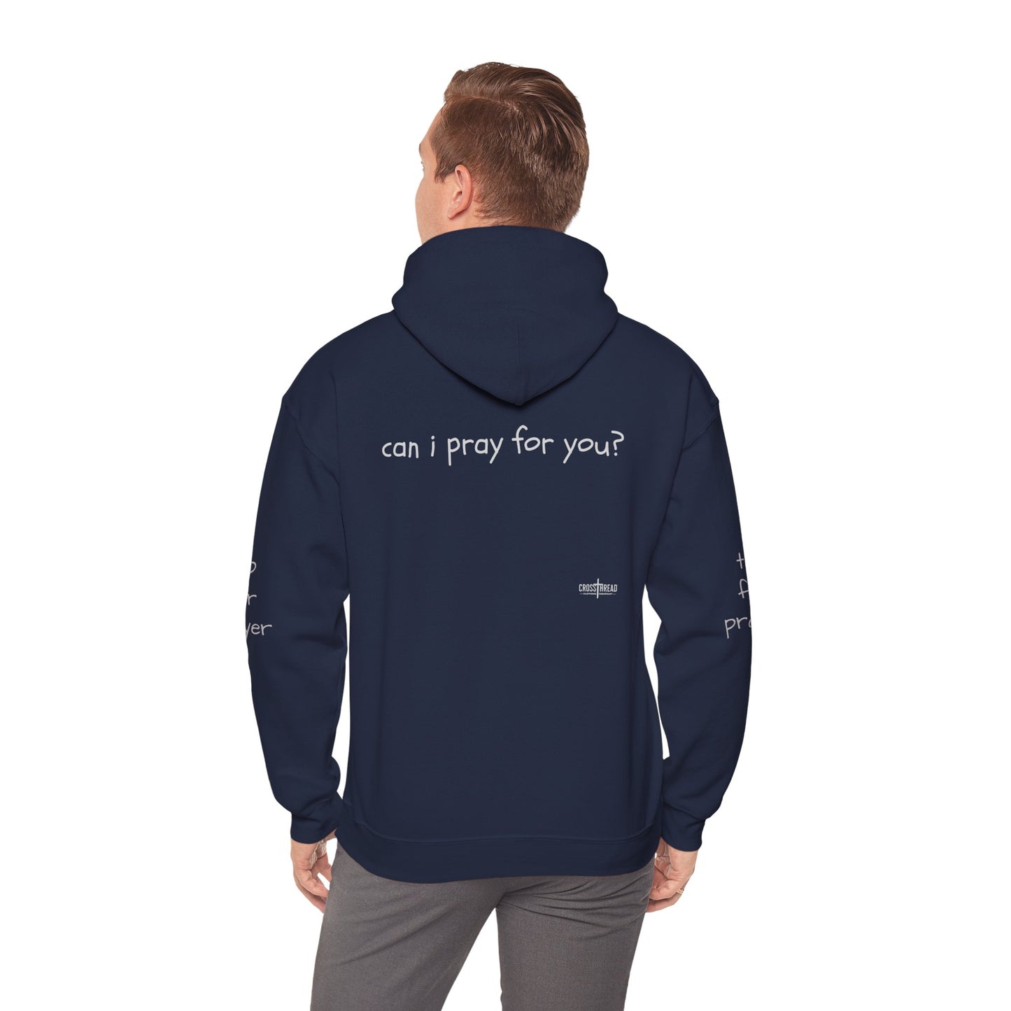 Can I Pray for You Hooded Sweatshirt - Cozy Unisex Hoodie