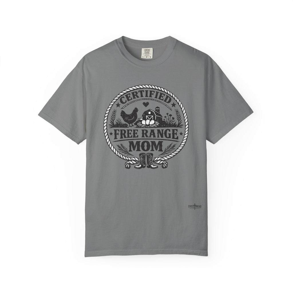 "Certified Free Range Mom" Tee