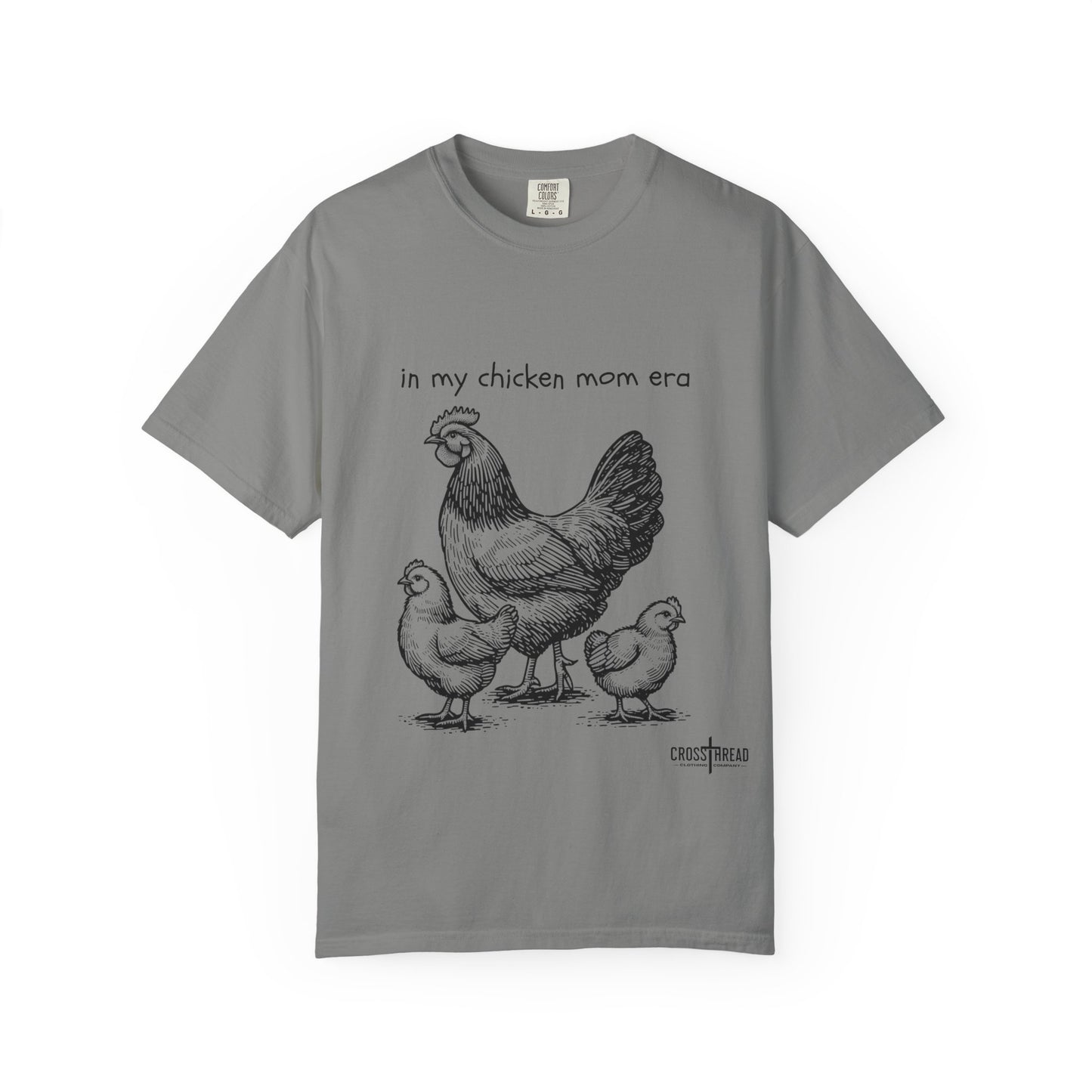 "Chicken Mom Era" Comfort Colors T-Shirt