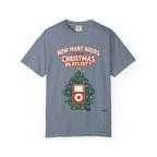Christmas Playlist Graphic T-Shirt — "How Many Hours Is Your Christmas Playlist?"