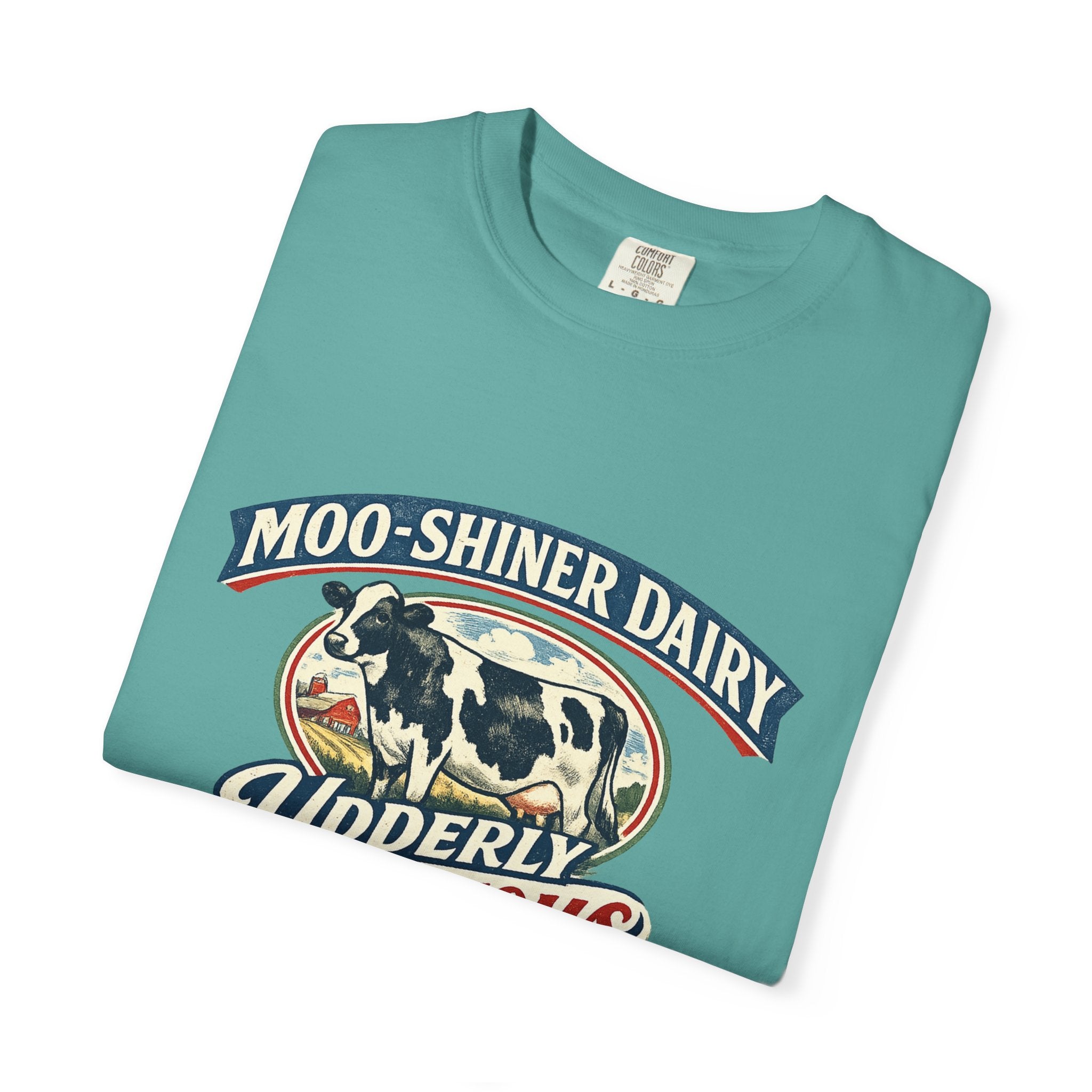 “Moo-Shiner Dairy” Udderly Delicious Graphic Tee