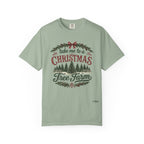 "Take Me to a Christmas Tree Farm" Holiday Tee