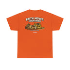 Faith Moves Mountains T‑Shirt — Inspirational Mountain & Bulldozer Graphic Tee