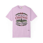 "Take Me to a Christmas Tree Farm" Holiday Tee