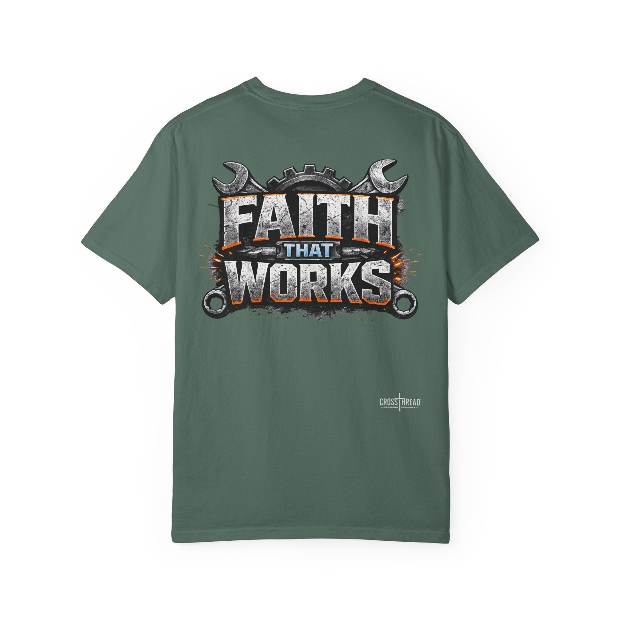 Faith That Works Tee — Christian Tradesman Graphic T-Shirt