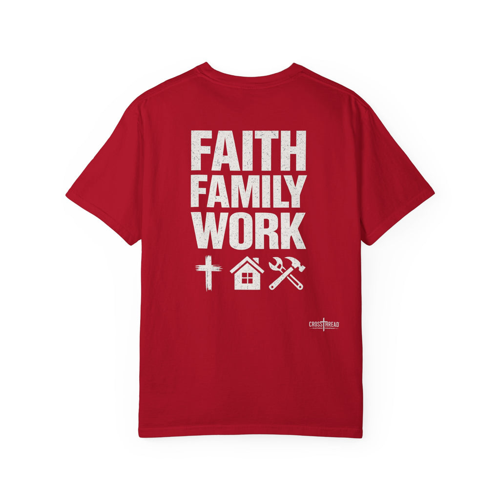 Faith Family Work T-Shirt — Inspirational Christian Men’s Tee
