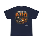 Learn to Weld T-Shirt — Welding Graphic Tee