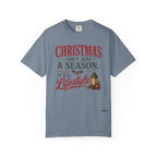 Christmas Isn’t Just a Season Tee — Holiday Lantern & Pinecone Christmas Lifestyle T-shirt