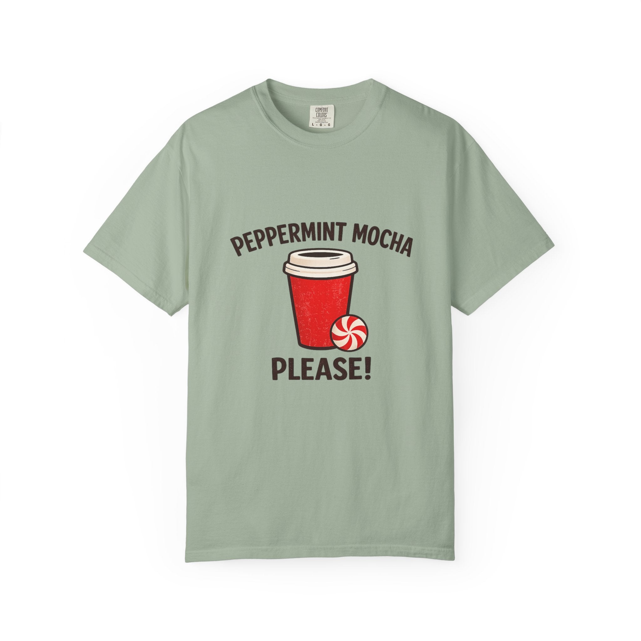 Peppermint Mocha Please! T-Shirt